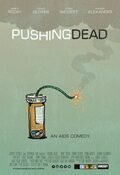 Cartel de Pushing Dead