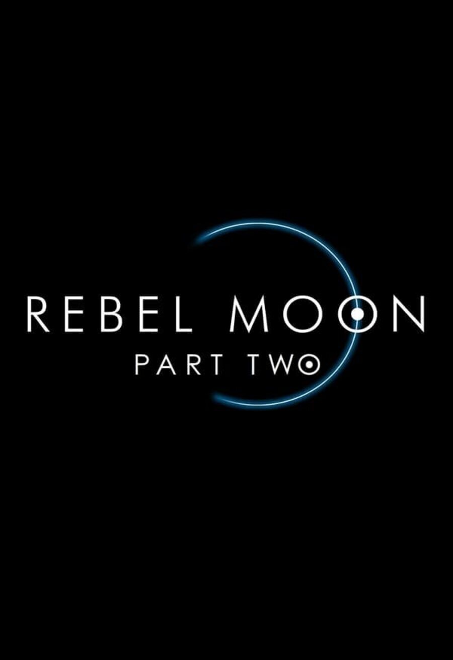 Cartel de Rebel Moon Parte 2: La guerrera que deja marcas - Rebel Moon Parte 2: La guerrera que deja marcas