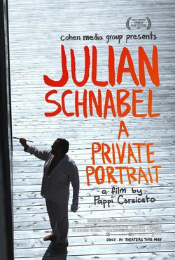 Cartel de Julian Schnabel: un retrato privado