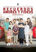 Cartel de Recuerdos, amores y fideos
