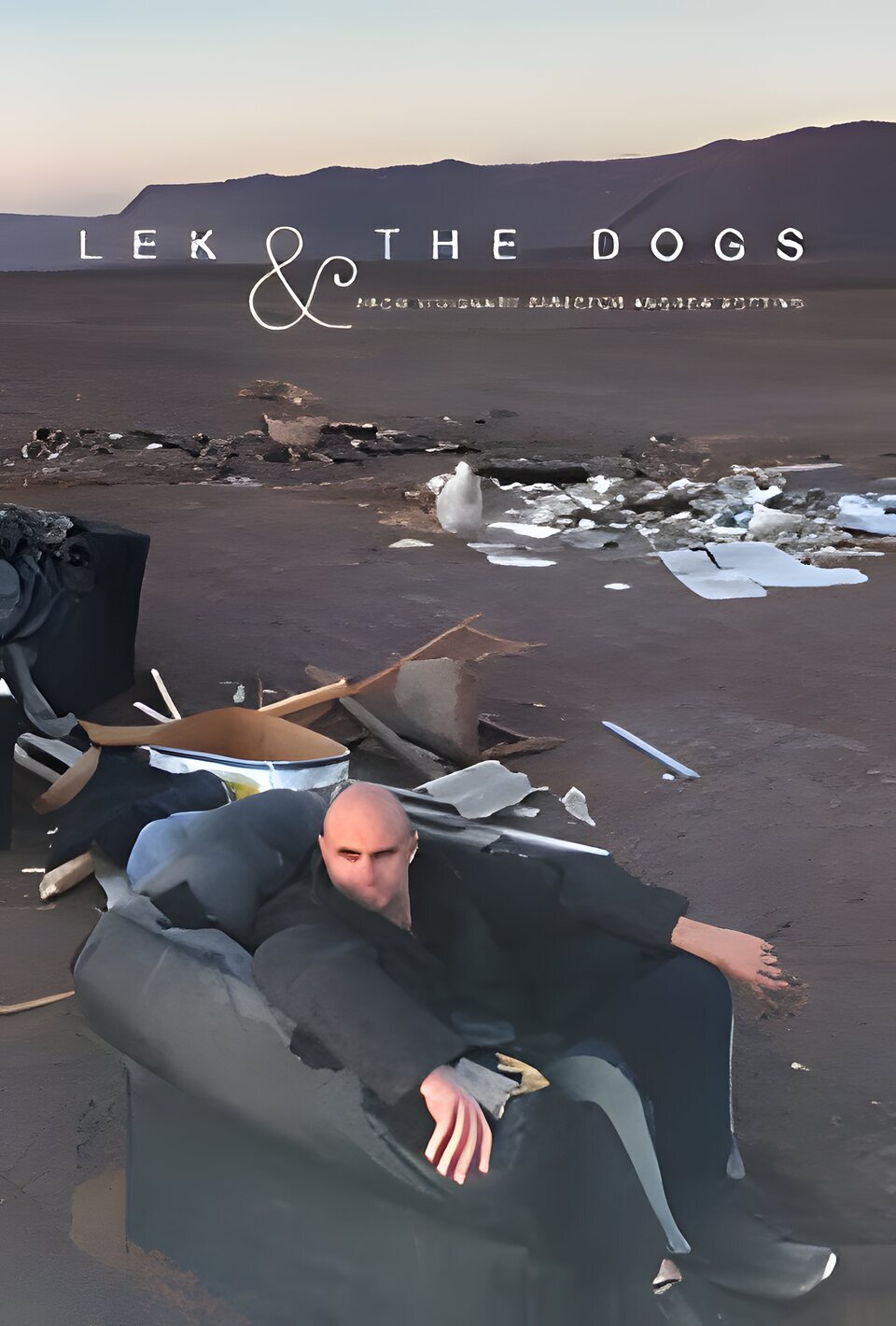 Cartel de Lek and the Dogs - Reino Unido