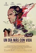 Cartel de Un día más con vida