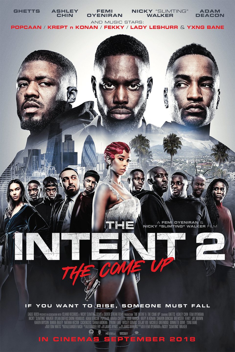 Cartel de The Intent 2: The Come Up - The Intent 2: The Come Up