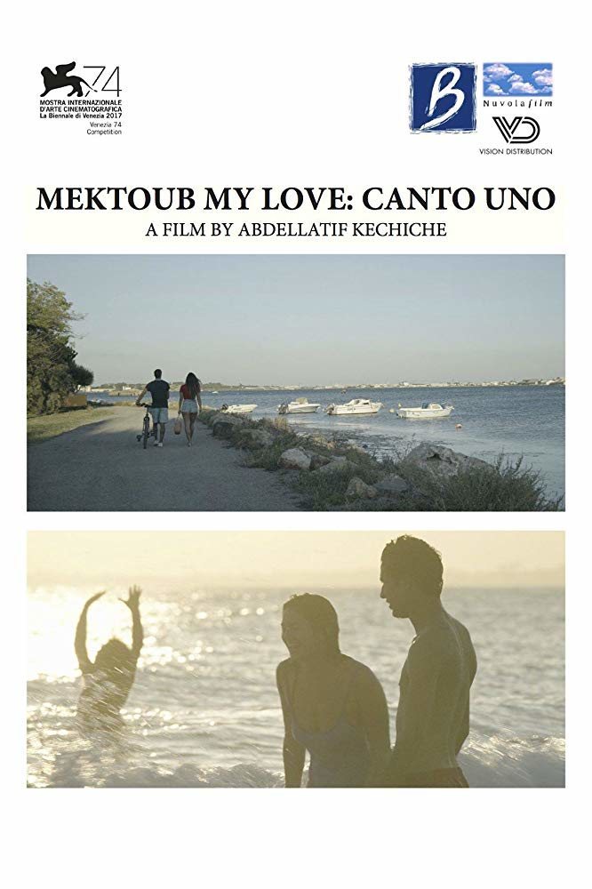 Cartel de Mektoub, My Love: Canto Uno - Mektoub, My Love: Canto Uno