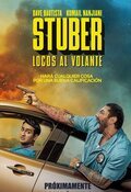 Cartel de Stuber: Locos al volante