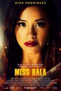 Cartel de Miss Bala: Sin piedad