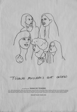 Tódalas mulleres que coñezo