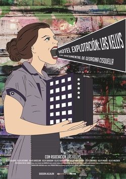 Cartel de Hotel Explotación: Las Kellys
