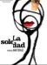 La soledad