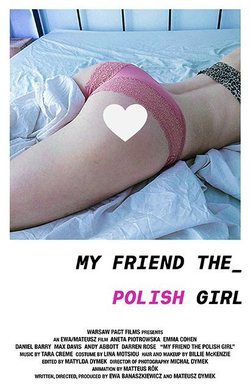 Cartel de My Friend the Polish Girl