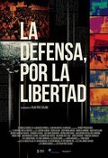 Cartel de La defensa, por la libertad