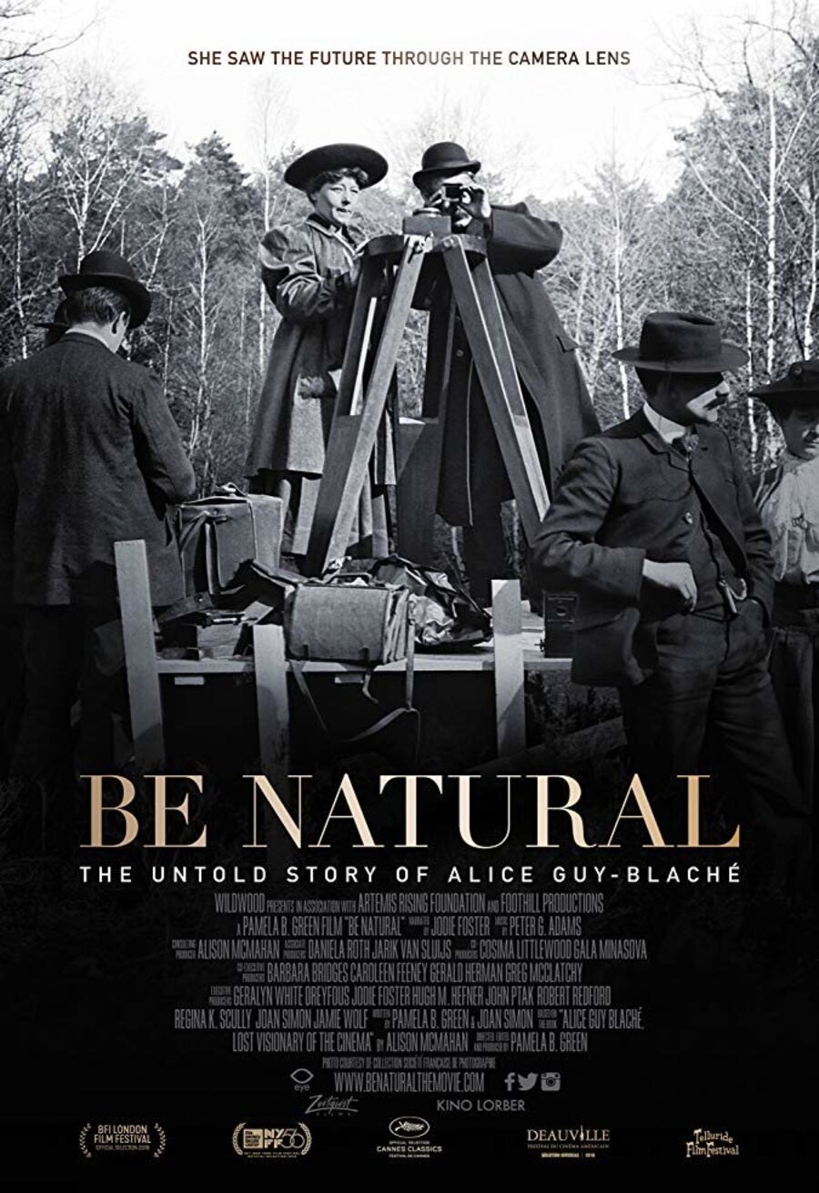 Cartel de Be Natural: The Untold Story of Alice Guy-Blaché - Be Natural: The Untold Story of Alice Guy-Blaché