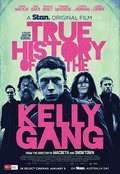 Cartel de True History of the Kelly Gang