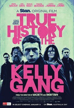 Cartel de True History of the Kelly Gang