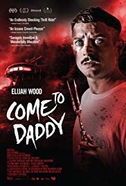 Cartel de Come to Daddy - 