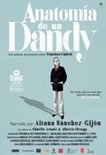 Cartel de Anatomía de un Dandy