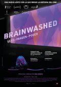 Cartel de Brainwashed: Sex-Camera-Power