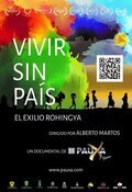 Cartel de Vivir sin país: El exilio de Rohingya