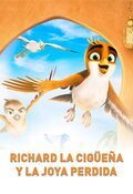 Cartel de Richard la cigüeña y la joya perdida