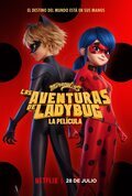 Cartel de Miraculous: Las aventuras de Ladybug. La película