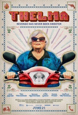 Cartel de Thelma: Una abuela en acción