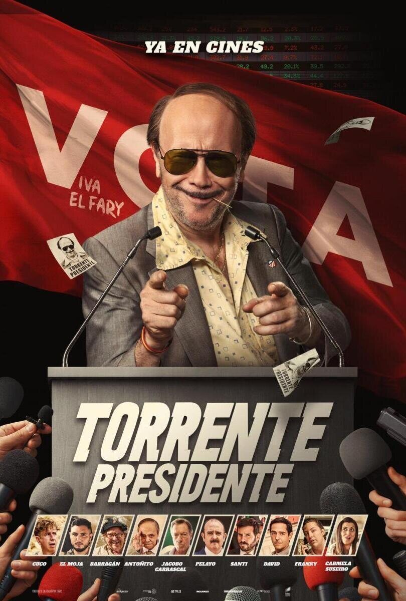 Cartel de  Torrente presidente - Cartel 'Torrente presidente'
