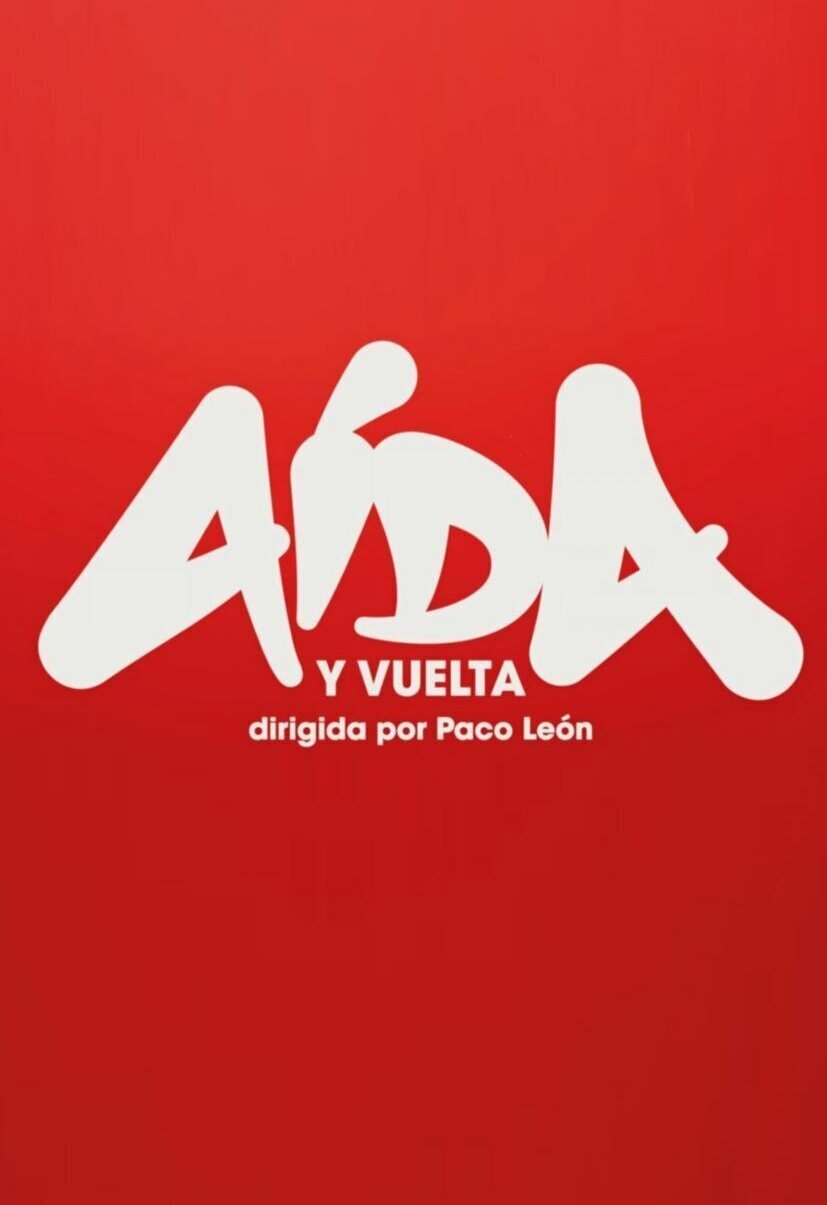 Cartel de Aída y vuelta - Cartel España