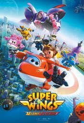Super Wings the Movie: Maximum Speed