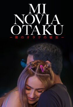 Cartel 'Mi novia otaku'