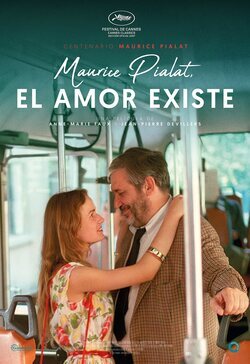 Cartel de Maurice Pialat, l'amour existe