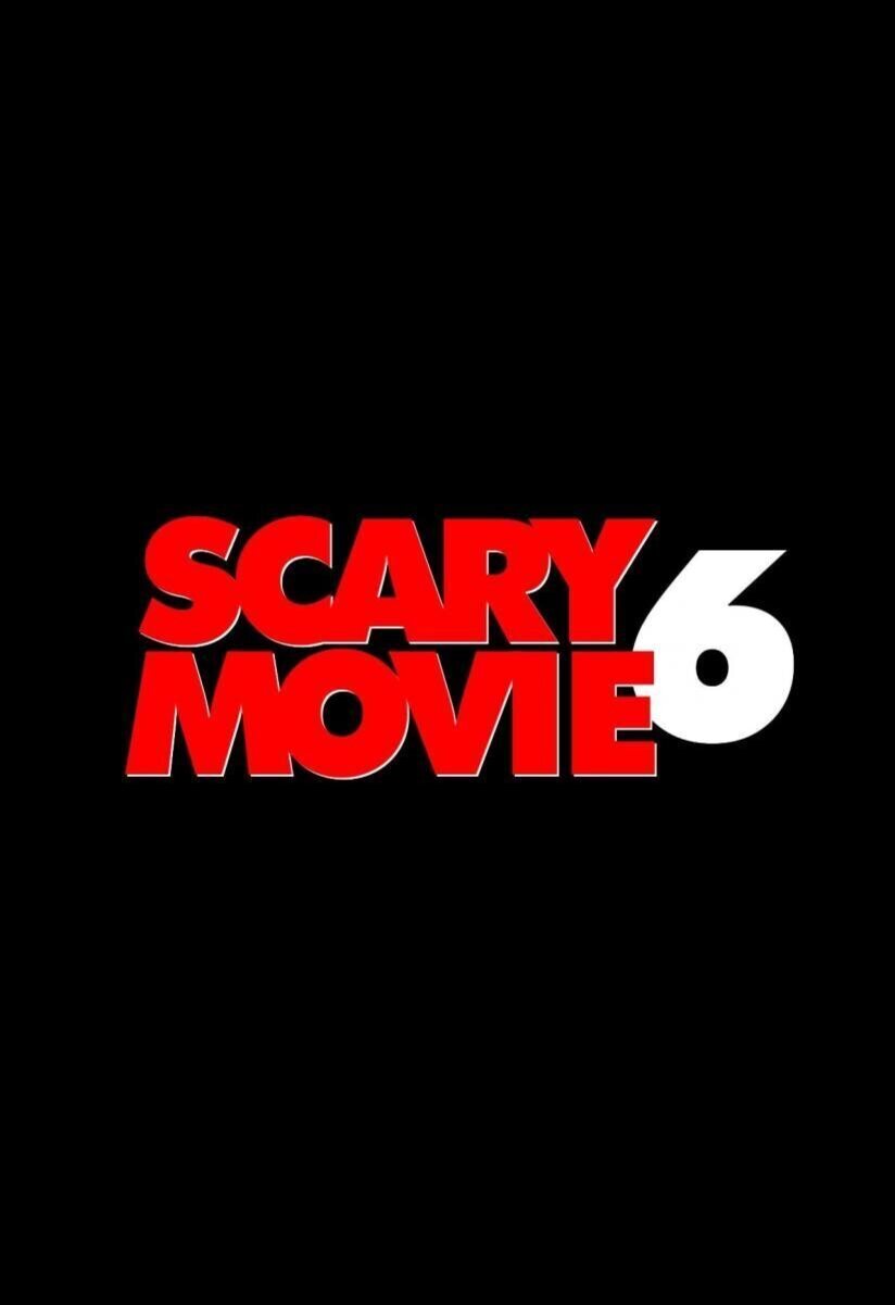 Cartel de Scary Movie 6 - Primer cartel