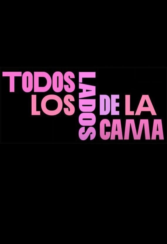 Cartel de Todos los lados de la cama - Póster inicial España