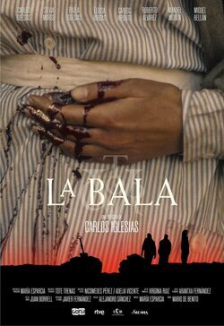 Cartel de La bala