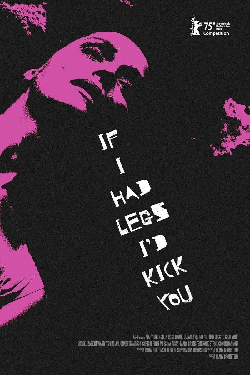 Cartel de If I Had Legs I'd Kick You
 - 