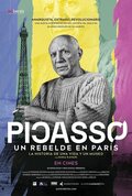 Picasso: A Rebel in Paris - Story of a Life and a Museum