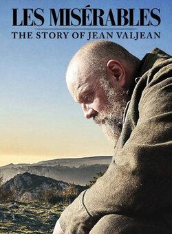 Les Misérables. The Story of JEan Valjean
