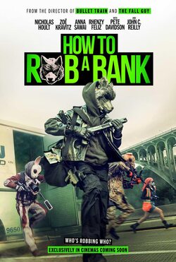 Cartel de Cómo Robar Un Banco