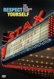 Respect Yourself: The Stax Records Story