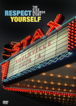 Cartel de Respect Yourself: The Stax Records Story