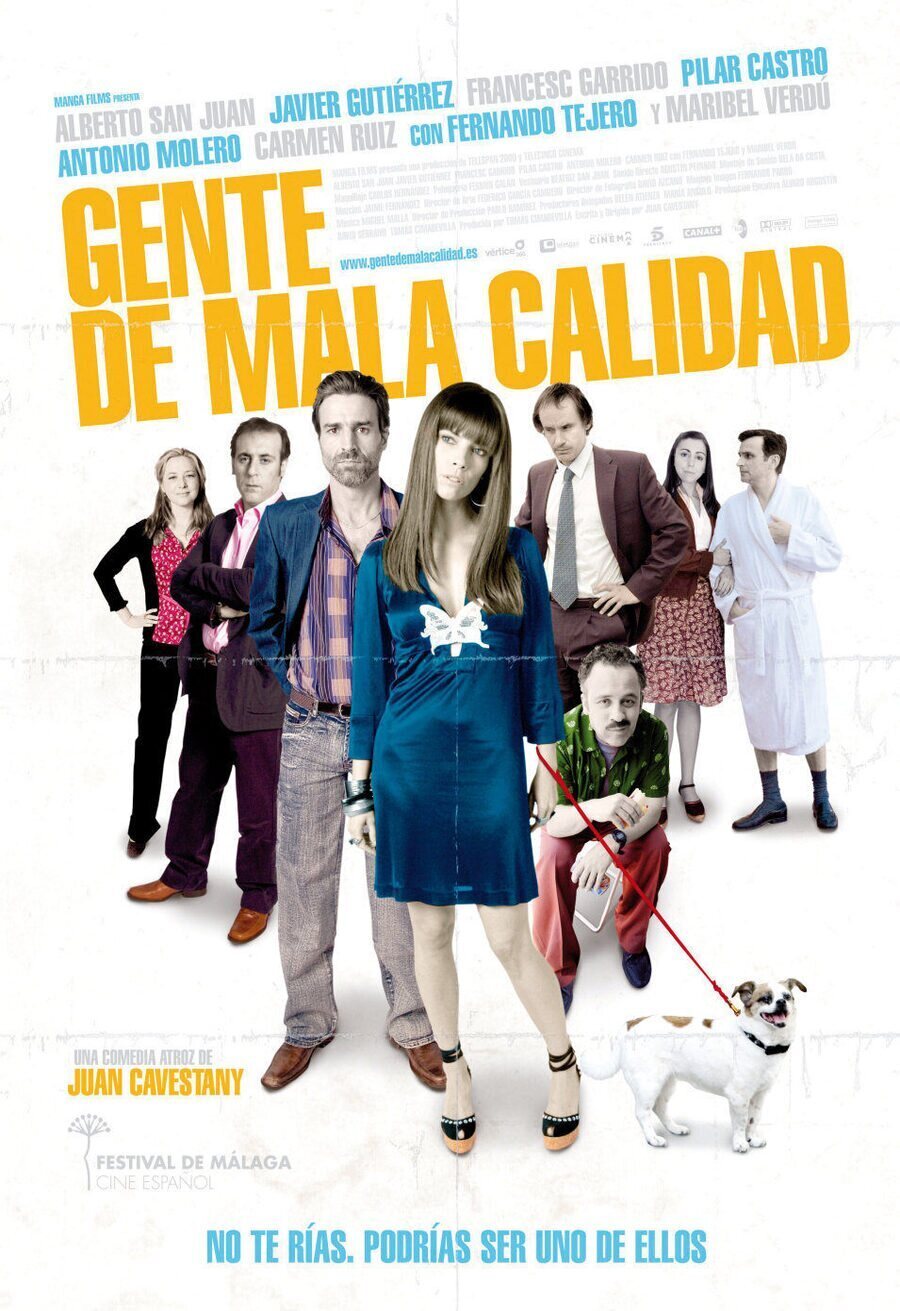 Cartel de Gente de mala calidad - España