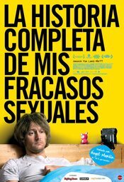 La historia completa de mis fracasos sexuales