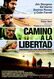 Camino a la libertad