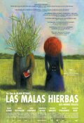 Cartel de Las malas hierbas