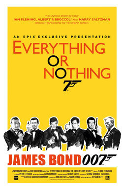 Cartel de Everything or Nothing: The Untold Story of 007