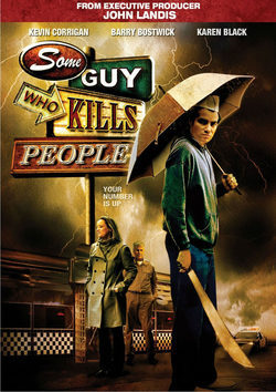 Cartel de Some Guy Who Kills People