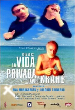 Cartel de Esta no es la vida privada de Javier Krahe