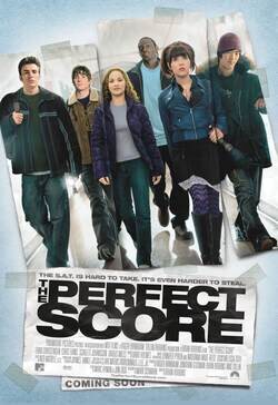 The Perfect Score (La puntuación perfecta)