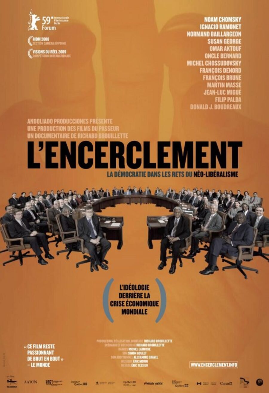 Cartel de L'encerclement - La democracia presa del neoliberalismo - Canadá