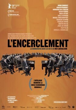 Cartel de L'encerclement - La democracia presa del neoliberalismo