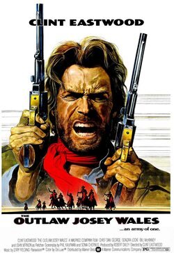 Cartel de El fugitivo Josey Wales